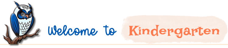 Welcome to Kindergarten